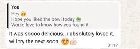 WhatsApp message from a customer saying the bowl was delicious